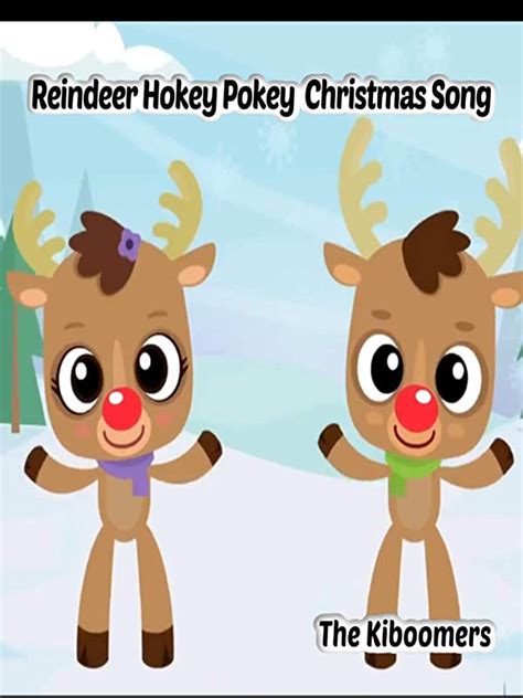 Watch Reindeer Hokey Pokey Christmas Song The Kiboomers Prime Video