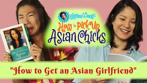 Asian Women Review How To Get An Asian Girlfriend Youtube