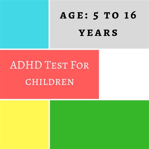 Adhd Test For Children Recommended Age 5 To 16 Years