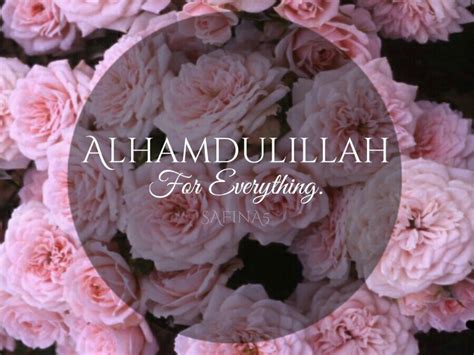 Safina5 Alhamdulillah For Everything