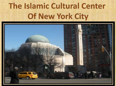 The Islamic Cultural Center Of New York