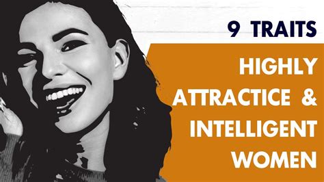 Highly Attractive And Intelligent Women Possess These 9 Traits Youtube
