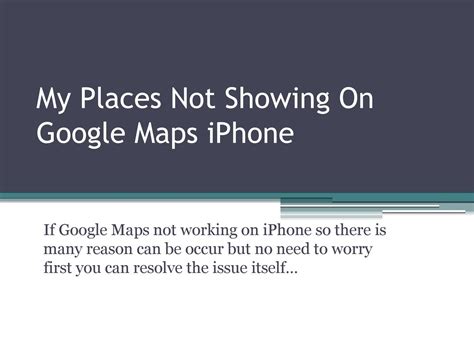 If you don't recognize the owner, follow the steps to reclaim your businesses. My Places Not Showing On Google Maps iPhone +1-855-791 ...