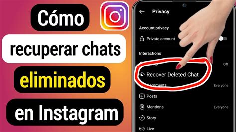 C Mo Recuperar Mensajes Y Chats De Instagram Eliminados Copia De Seguridad De Chat De