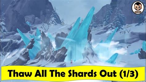 Thaw All The Shards Out 13 Beginners Guide In The Mountains