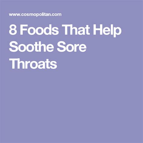 Foods That Help Soothe Sore Throats Sore Throat Sooth Sore Throat Soreness