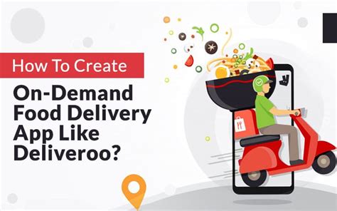 How To Create On Demand Food Delivery App Like Deliveroo Matellio