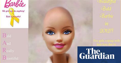 Will Barbie Go Bold And Bald Life And Style The Guardian