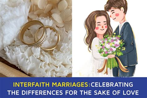 Interfaith Marriages Celebrating The Differences For The Sake Of Love