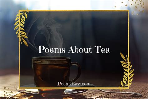 7 Poems About Tea To Celebrate Something — Poems Easy