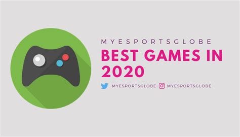 Best Games 2020 Till Date My Esports Globe