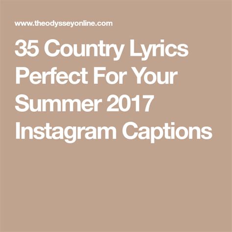 Matching bios for couples song lyrics / matching bio lyrics for couples tiktok the very witty tinder bios that are guaranteed to get a right swipe right daily. 35 Country Lyrics Perfect For Your Summer 2017 Instagram ...