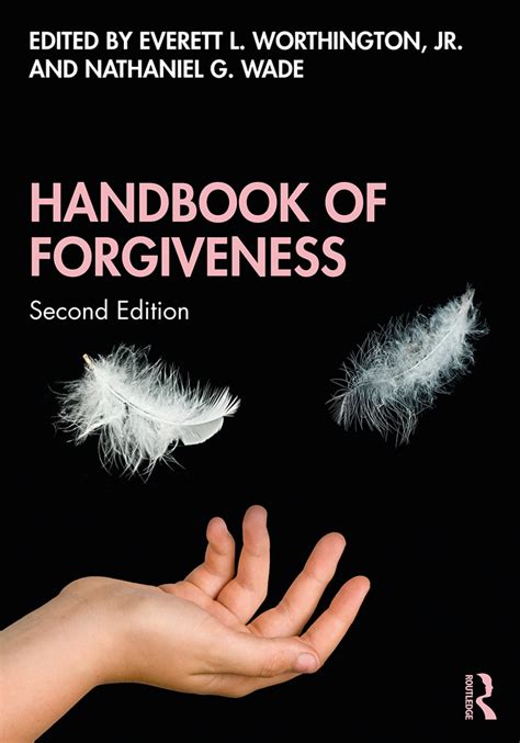 Handbook Of Forgiveness 2nd Edition Everett L Worthington Jr