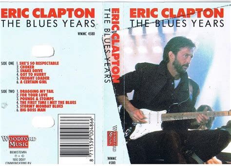 Eric Clapton The Blues Years Cassette Discogs