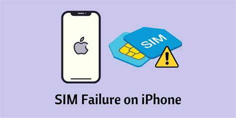 Sim Failure On Iphone Reasons And Different Fixes 2023