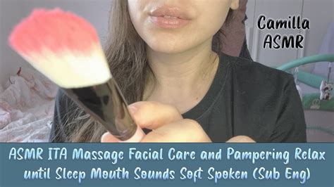 asmr ita pamper yourself with facial care and massage soft spoken💤 youtube