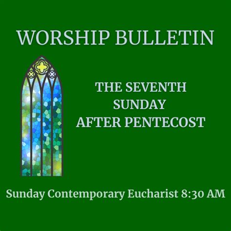 Worship Bulletin 830 Am Sunday July 24 2022 St Matthews