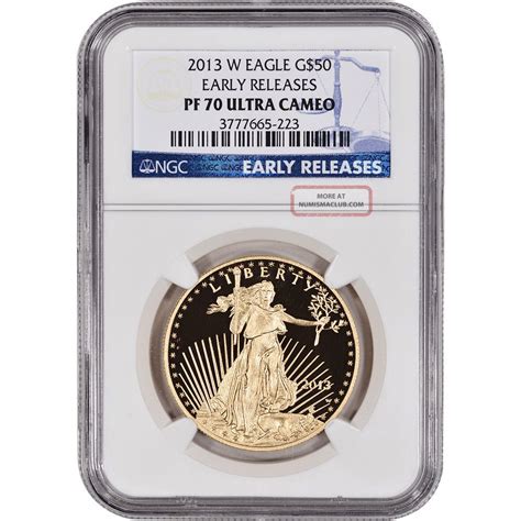 2013 W American Gold Eagle Proof 1 Oz 50 Ngc Pf70 Ucam Early