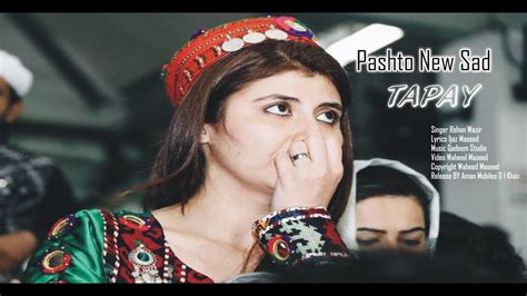 Pashto New Sad Tapay Song 2019 By Rehan Wazir Pashto New Videos Songs