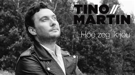 Tino Martin Hoe Zeg Ik Jou Offici Le Audio Youtube