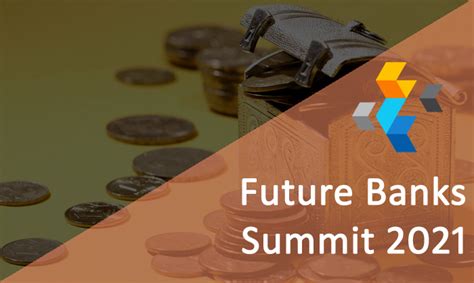 Future Banks Summit 2021 Verve Management
