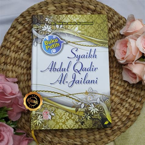 Buku Putih Syaikh Abdul Qadir Al Jailani Toko Muslim Title