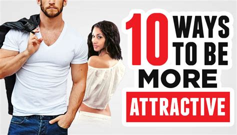 Ways You Re More Attractive Than You Think Backed By Science Riset