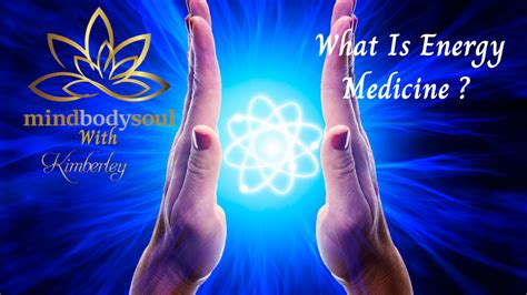 What Is Energy Medicine — Transformational Solution Focused Therapy