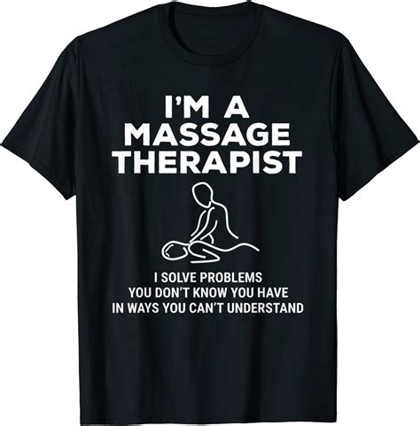 Funny Massage Therapist T Shirt I Solve Problems Therapy Tee Amazon
