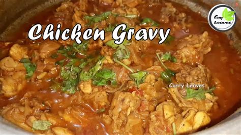 Add water, potato, carrots, scallions, ginger, and chile pepper to skillet. Tasty Chicken Gravy |Simple and Easy Chicken Recipe ...
