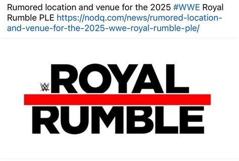 Rumored Location And Venue For The Wwe Royal Rumble Ple Https