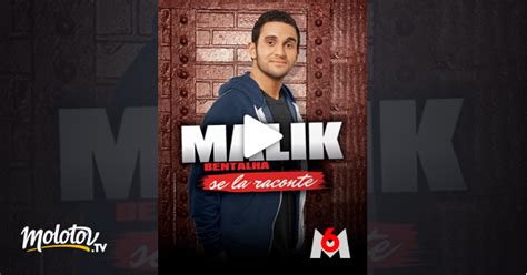 Malik Bentalha Se La Raconte Spectacle Streaming - Malik Bentalha se la raconte en Streaming - Molotov.tv