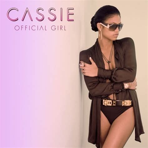 Cassie Official Girl Lyrics Genius Lyrics