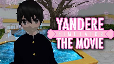 Senpai Taro Yamada Yandere Simulator The Movie 2019 Teaser Youtube