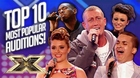 Top 10 Most Popular Auditions Ever The X Factor Uk Youtube
