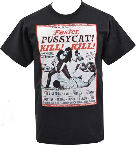 Mens Black T Shirt Faster Pussycat Kill Kill Cult Russ Meyer B Movie Printed T Shirt Summer