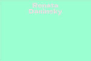 Renata Daninsky Facts Bio Career Net Worth Aidwiki