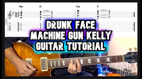 How To Play Drunk Face · Machine Gun Kelly Guitar Tutorial Lesson Acordes Chordify