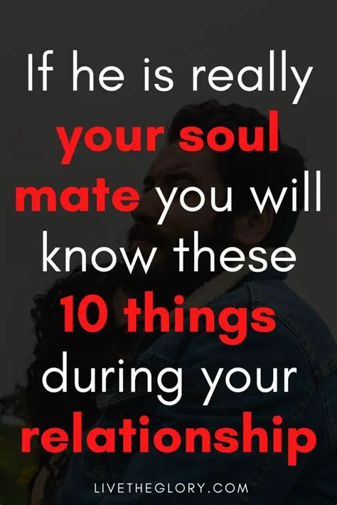 If He Is Really Your Soul Mate You Will Know These 10 Things During