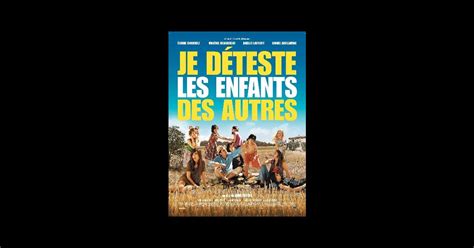 Je D Teste Les Enfants Des Autres Un Film De Anne Fassio Premiere Fr News Date De