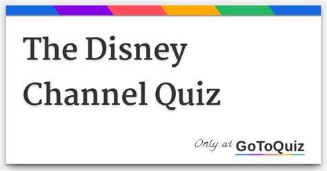 The Disney Channel Quiz