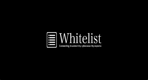 Whitelist Nedir Nasıl Çalışır