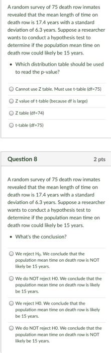 Solved A Random Survey Of 75 Death Row Inmates Revealed