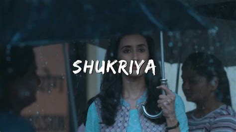 Shukriya Sadak 2 Full Song Jubin Nautiyal Slowed And Reverb Lofi Youtube