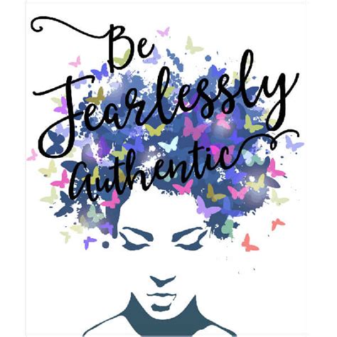 Be Fearlessly Authentic Sign Motivational Poster 904 Custom