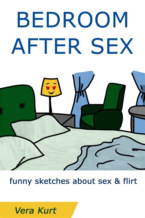 Funny Sketches About Sex And Flirt By Vera Kurt Goodreads