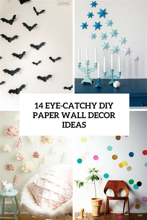 Easy Diy Wall Decor With Paper