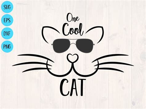 One Cool Cat Svg Png Eps And Dxf Shirt And Cup Design For Etsy Cool