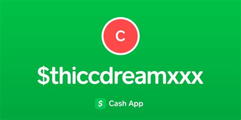 pay thiccdreamxxx on cash app