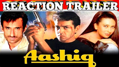 Aashiq 2001reaction Trailerfull Romantic Hindi Dramabobby Deolkarishma Kapoorrahul Dev